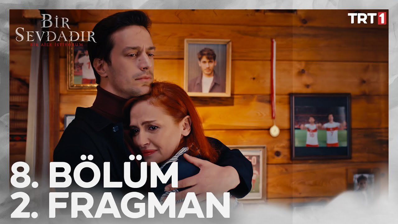 Bir Sevdadır 8. Bölüm 2.Fragman