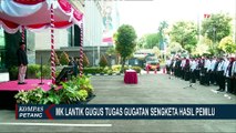 MK Lantik Gugus Tugas Bersiap Tangani Gugatan Sengketa Hasil Pemilu 2024, Tak Libatkan Anwar Usman