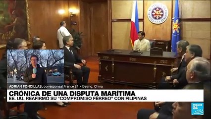 Informe desde Beijing: EE. UU. reafirma su apoyo a Filipinas en plena disputa marítima con China