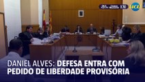 Defesa de Daniel Alves entra com pedido de liberdade provisória