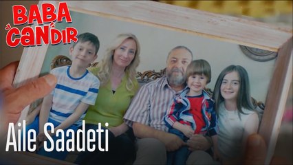 Keşke sen de burada olsaydın... - Baba Candır 1. Bölüm