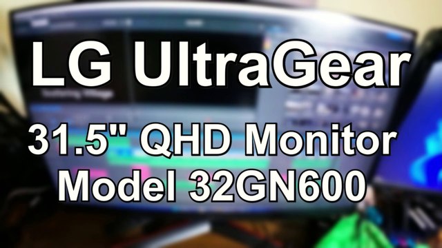 Unveiling The LG UltraGear 31.5 32NG600 Monitor: Unboxing, Setup, And Testing For The First Time!!