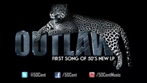 50 Cent - Outlaw (Official - HQ - with Lyrics)