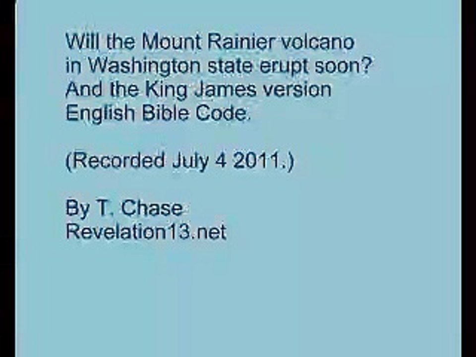 Mount Rainier volcano in Washington state erupt soon? And the King