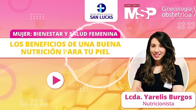 ¡Los beneficios de una buena nutrición para tu piel! - #ExclusivoMSP