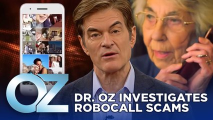 Dr. Oz Investigates Robocall Scams | Oz Finance
