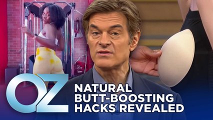 The Top Natural Butt-Boosting Hacks | Oz Beauty