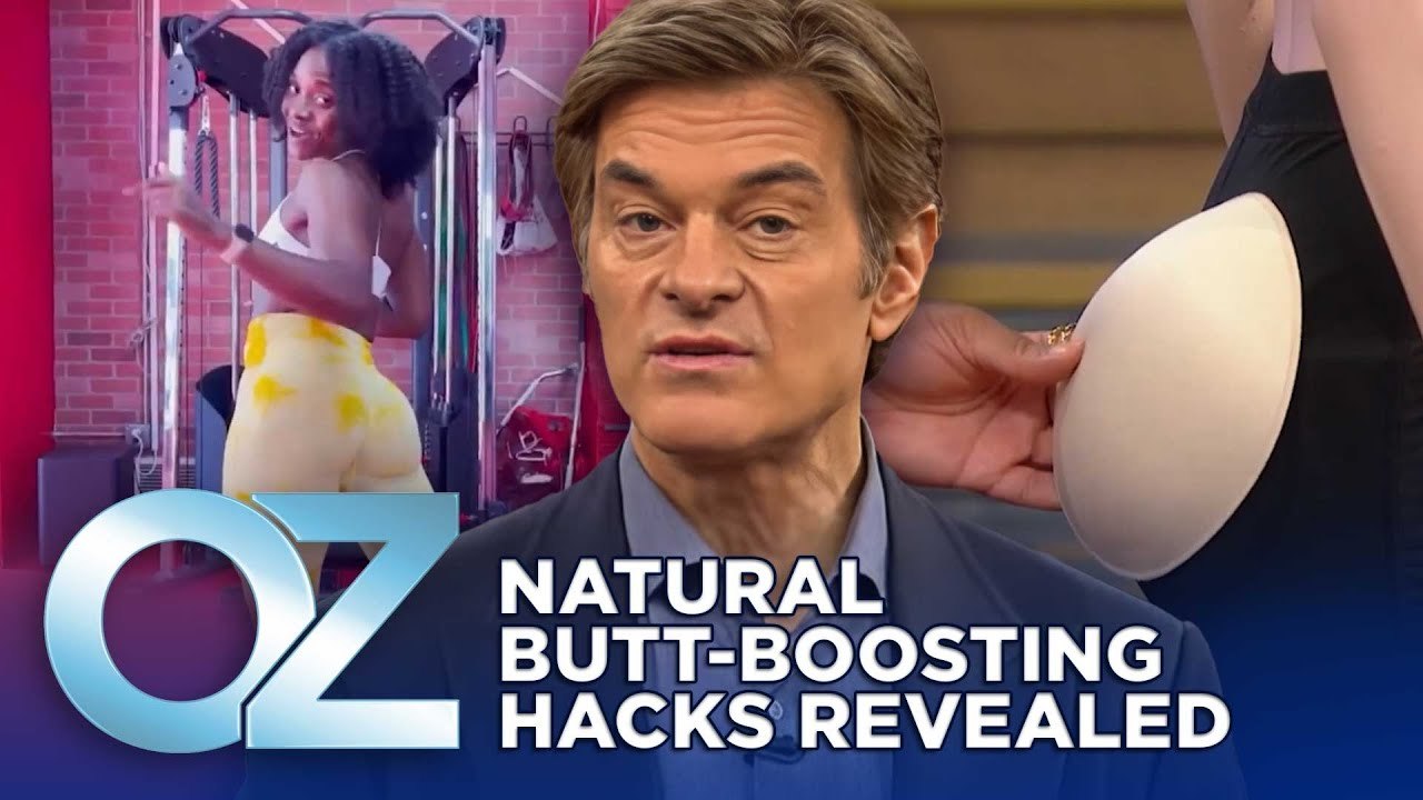 The Top Natural Butt-Boosting Hacks | Oz Beauty