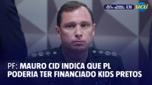 Mauro Cid indica que PL poderia ter financiado kids pretos