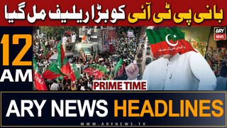 ARY News 12 AM Headlines | 20th March 2024 | PRIME TIME HEADLINES | Big News Regarding PTI Chief