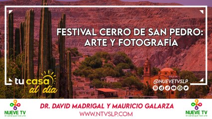 Festival Cerro de San Pedro: Arte y Fotografía