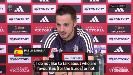 Sarabia wary of Spain's 'favourites' tag before the Euros