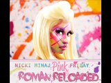 Nicki Minaj  Whip It Pink Friday Roman Reloaded  Official Full Song
