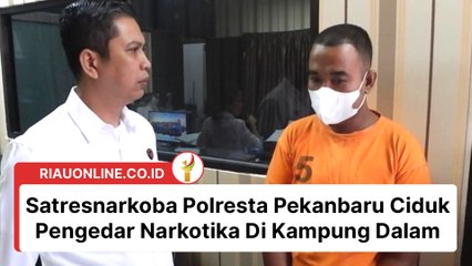 Satresnarkoba Polresta Pekanbaru Ciduk Pengedar Narkotika Di Kampung Dalam