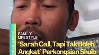 ‘Sarah Call, Tapi Tak Boleh Angkat’ Perkongsian Shuib Mengenai Mimpi  Arwah Sarah Buat Ramai Sebak!  Al Fatihah buat arwah Siti Sarah Raisuddin.