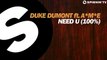 Duke Dumont Ft AME  Need U 100 Audio Song
