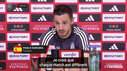 Sarabia : "L'étiquette de favori ne peut que nous affaiblir"