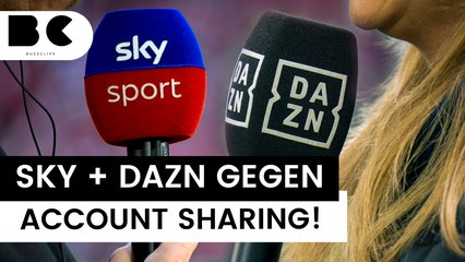 Account Sharing: Sky und DAZN greifen hart durch