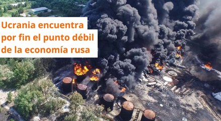 Ucrania encuentra por fin el punto débil de la economía rusa