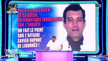 Retour sur l'affaire Xavier Dupont de Ligonnès : Interview de sa soeur, informations troublantes...