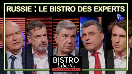 Russie : le Bistro Libertés des experts