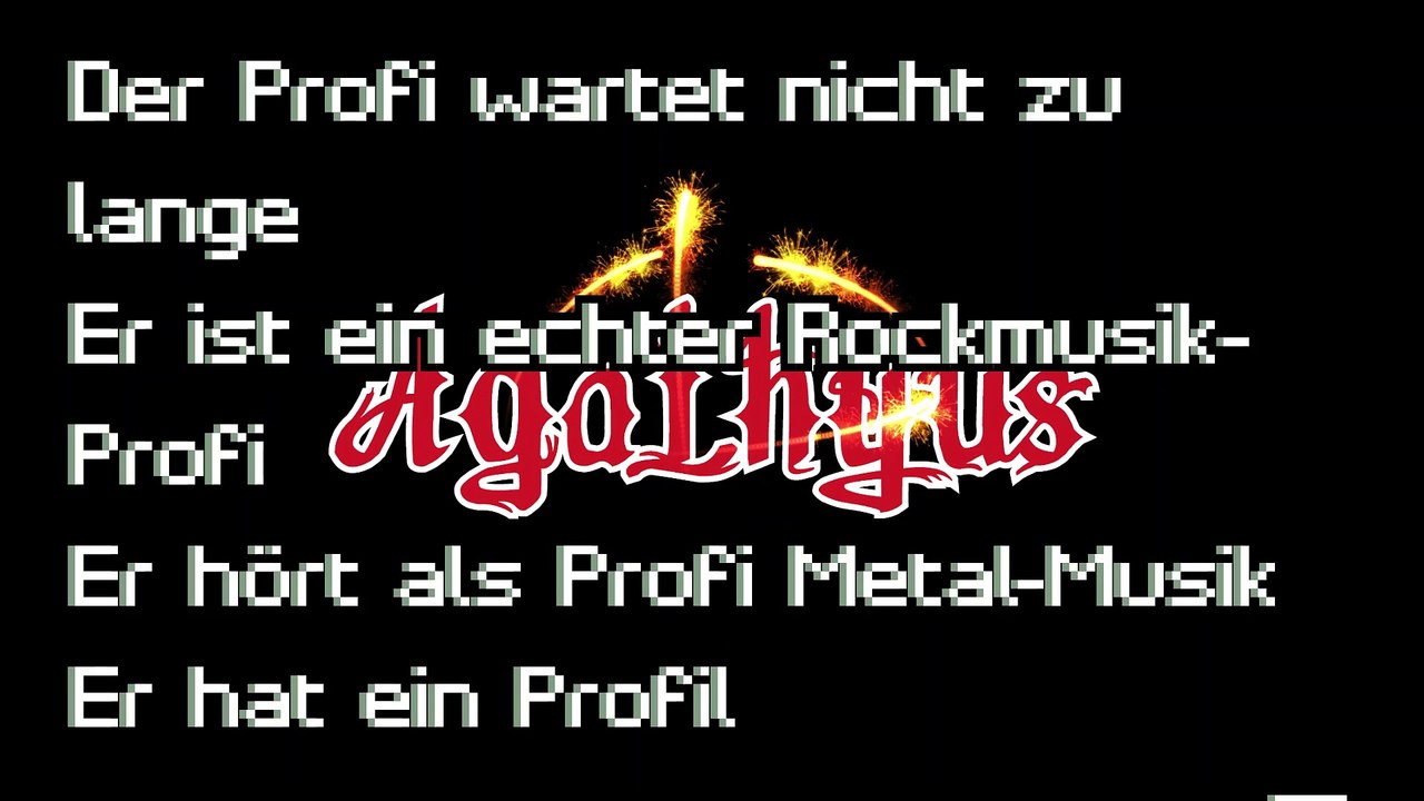 Agathyus ¦ Der Profi (lyrik-audio)