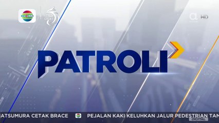 INDOSIAR HD - PATROLI SIANG (03_03_2024)