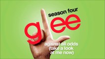 Glee Against  All Odds Take A Look At Me Now from Guilty Pleasures HD Full Studio