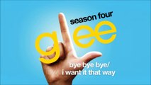 Glee Cast  Bye Bye Bye  I Want It That Way HD FULL STUDIO