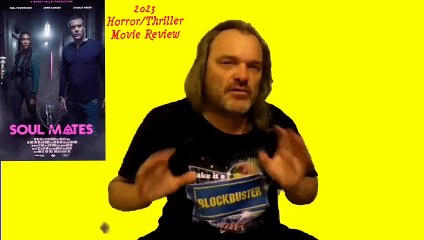 Soul Mates 2023 Horror/Thriller Movie Review
