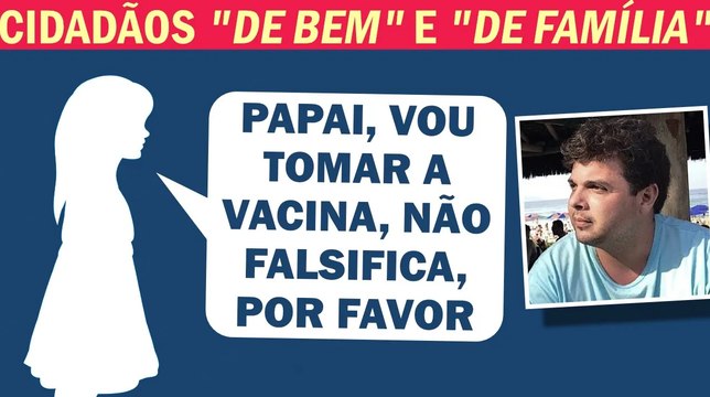 TUDO PODRE : FILHA DE UM DOS INDICIADOS QUE FALSIFICOU A VACINA FAZ SÚPLICA AO PAI | Cortes 247
