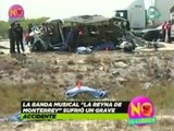 Fallecen diez integrantes de la banda La Reina de Monterrey en accidente automovilístico