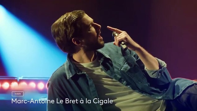 Marc-Antoine Le Bret à la Cigale - 22 mars