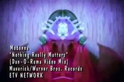 Nothing Really Matters DanORama Video Mix HD