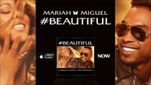 Mariah Carey Ft Miguel  Beautiful Audio Official