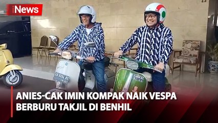 Jelang Pengumuman KPU, Anies Ajak Cak Imin Naik Vespa Berburu Takjil di Benhil