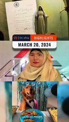Rappler's highlights: Lipa apparition, Shaira's 'Selos', #JusticeForKillua | The wRap | March 20, 2024