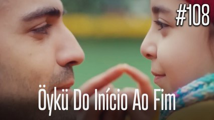 Öykü do início ao fim #108