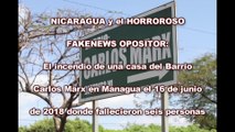 La quema opositora de una familia de seis personas en el Barrio Carlos Marx en Managua