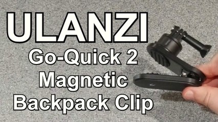 ULANZI Go-Quick 2 Magnetic Rotatable Backpack Clip - Unboxing, Usage, and Review.