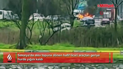 Sakarya’dan hafif ticari araç alev topuna döndü