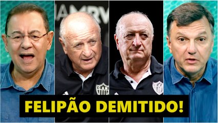 "O Felipão foi DEMITIDO, e o que EU ACHO é que o Atlético-MG agora..." VEJA DEBATE!