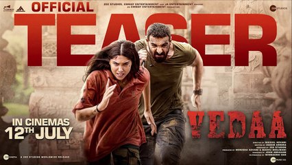 Vedaa I Official Teaser I In Cinemas 12th July  John Abraham I Sharvari I Abhishek B  Nikkhil A