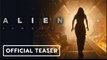 Alien: Romulus | Teaser Trailer - Cailee Spaeny, Isabel Merced, David Jonsson