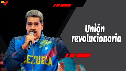 Programa 360 | Fuerzas revolucionarias apoyan la candidatura presidencial de Nicolás Maduro