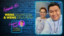 Episode 95 Ku-weng-tuhan with Weng Salvacion and Weng Dela Peña | Surprise Guest with Pia Arcangel