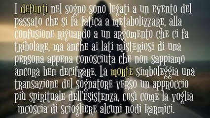 Cosa significa sognare i morti? | Il significato dei sogni: i defunti e la morte