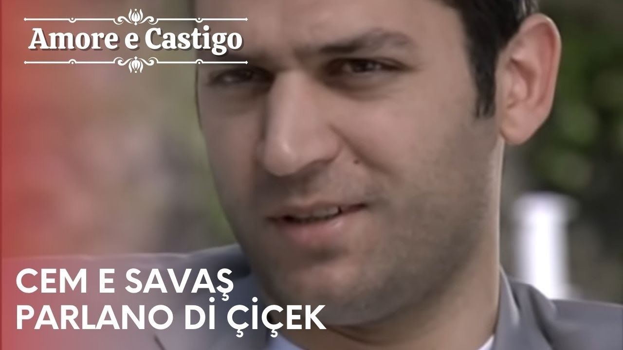 Cem e Savaş parlano di Çiçek | Amore e Castigo - Episodio 18