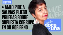 #EnVivo #DeDoceAUna ¬ AMLO pide a Salinas Pliego pruebas sobre supuesta corrupción en su Gobierno