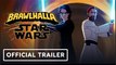 Star Wars x Brawlhalla | Official Star Wars Event Launch Trailer